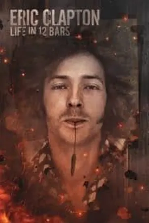 eric-clapton-life-in-12-bars-2017-ชีวิต-12-บาร์-ล่าฝัน