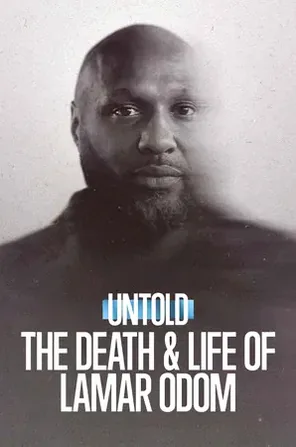 untold-the-death-and-life-of-lamar-odom-2026-ความตายและชีวิตของลามาร์-โอดอม