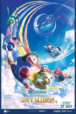 Doraemon Nobita's Sky Utopia ฟากฟ้าแห่งยูโทเปียของโนบิตะ 2023